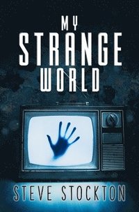 My Strange World (häftad)
