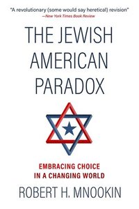 The Jewish American Paradox (häftad)