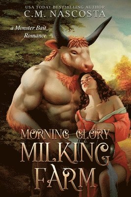 Morning Glory Milking Farm (häftad)