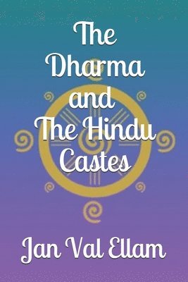 Dharma and Hindu Castes (h�ftad)