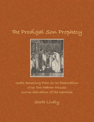 Prodigal Son Prophecy (h�ftad)
