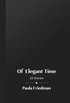 Of Elegant Time
