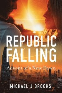 Republic Falling (häftad)