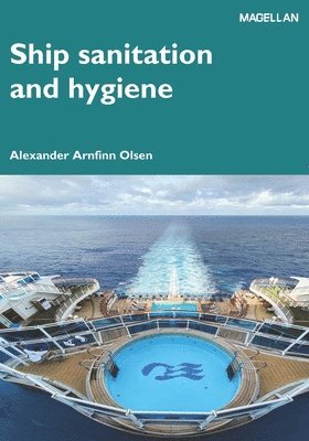 Ship Sanitation and Hygiene (h�ftad)