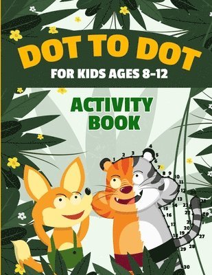 Dot to Dot for Kids Ages 8-12 (inbunden)