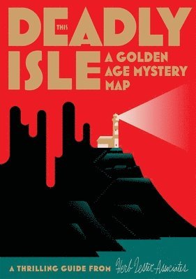 This Deadly Isle: A Golden Age Mystery Map (h�ftad)