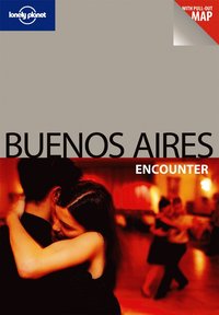 Lonely Planet Buenos Aires Encounter (häftad)