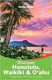 Lonely Planet Discover Honolulu, Waikiki & Oahu (hftad)