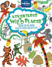 Lonely Planet Kids Adventures in Wild Places, Activities and Sticker Books (häftad)