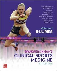 BRUKNER & KHAN'S CLINICAL SPORTS MEDICINE: INJURIES, VOL. 1 (inbunden)