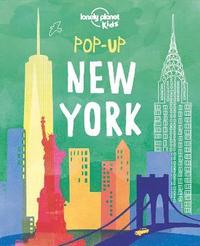 Lonely Planet Kids Pop-up New York (inbunden)
