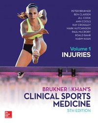 Brukner & Khan's Clinical Sports Medicine, Revised (inbunden)