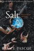 Salt: Selected Stories and Essays