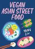 Vegan Asian Street Food