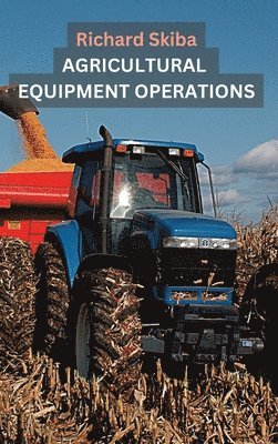 Agricultural Equipment Operations (häftad)