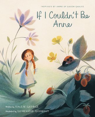 If I Couldn't Be Anne (hftad)
