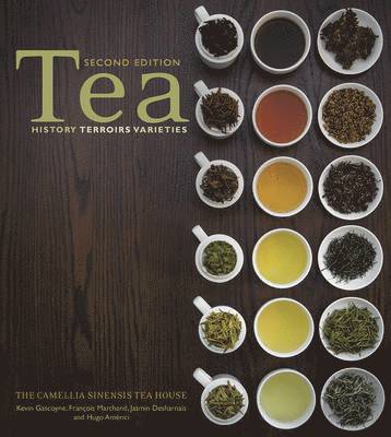 Tea: History, Terroirs, Varieties (Second Edition) (inbunden)