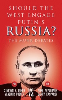 Should the West Engage Putin's Russia? (häftad)