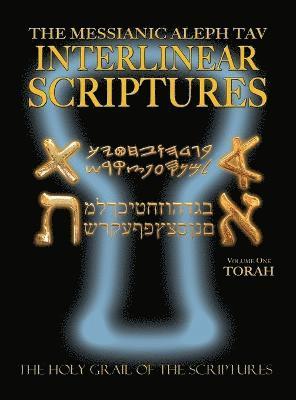 Messianic Aleph Tav Interlinear Scriptures Volume One the Torah, Paleo and Modern Hebrew-Phonetic Translation-English, Bold Black Edition Study Bible (häftad)