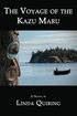 Voyage of the Kazu Maru