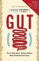 Gut: The Inside Story of Our Body's Most Underrated Organ (Revised Edition) (häftad)