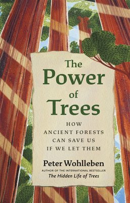 Power of Trees (inbunden)