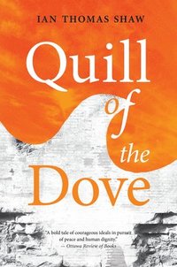 Quill of the Dove (häftad)