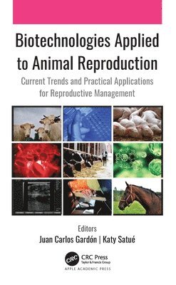 Biotechnologies Applied to Animal Reproduction (inbunden)