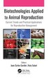 Biotechnologies Applied to Animal Reproduction