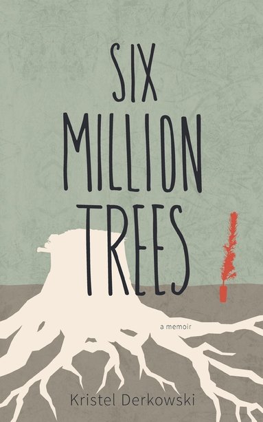 Six Million Trees (hftad)