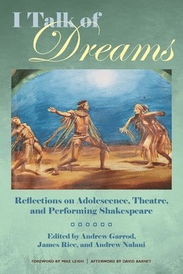 I Talk of Dreams (inbunden)