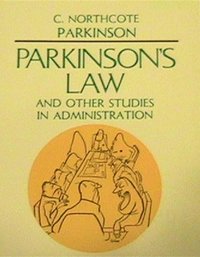 Parkinsons Law and Other Studies in Administration (e-bok)