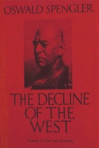The Decline of the West, Vol. I (häftad)