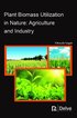 Plant Biomass Utilization in Nature