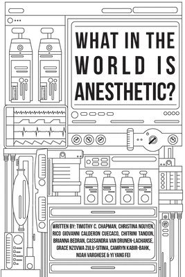 What in the World is Anesthetic (inbunden)