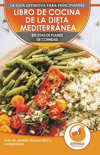 Libro De Cocina De Dieta Mediterrnea Para Principiantes (hftad)