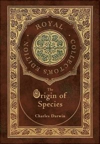 The Origin of Species (Royal Collector's Edition) (Annotated) (Case Laminate Hardcover with Jacket) (inbunden)