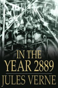 In the Year 2889 (e-bok)