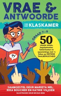 Vrae En Antwoorde Vir Die Klaskamer Graad 7-9 - Ebok - Marieta Nel ...