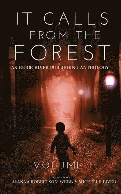 It Calls From The Forest (h�ftad)
