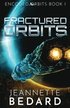 Fractured Orbits
