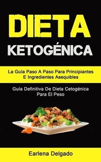 Dieta Ketogenica (häftad)