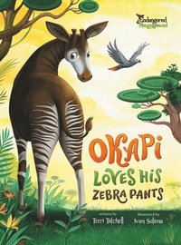 Okapi Loves His Zebra Pants Terri Tatchell Bok Bokus