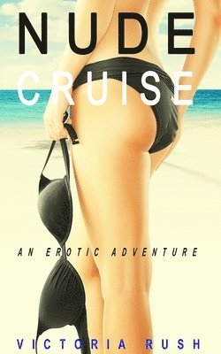 Nude Cruise (häftad)