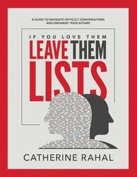 If You Love Them Leave Them Lists (hftad)