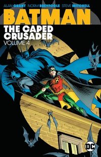 Batman: The Caped Crusader Volume 4 (hftad)