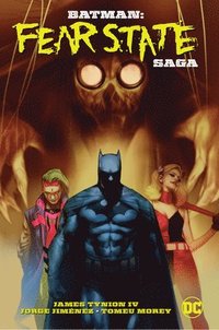 Batman: Fear State Saga (inbunden)