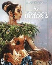 Wonder Woman Historia: The Amazons (inbunden)