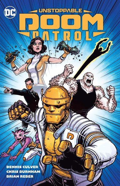 Unstoppable Doom Patrol (inbunden)