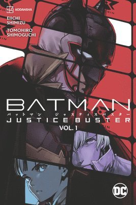 Batman: Justice Buster Vol. 1 (häftad)